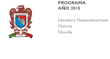 ﷯PROGRAMA AÑO 2015 Literatura Hispanoamericana Historia Filosofía 